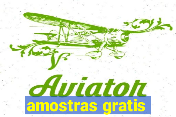 amostras gratis